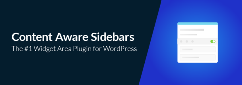 自定义边栏小工具Content Aware Sidebars